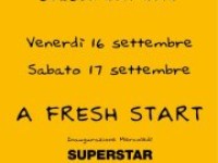SALI & TABACCHI venerdi 16 e sabato 17 settembre 2011 – A Fresh Start