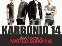KARBONIO14 in concerto al Kalinka e a seguire Matteo Borghi DJ