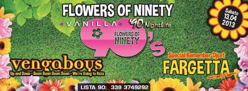 Sab 13|04|2013 - '90 NIGHTLIFE @ VANILLA - VENGABOYS + FARGETTA Pubblico · Creato da 90 NightLife