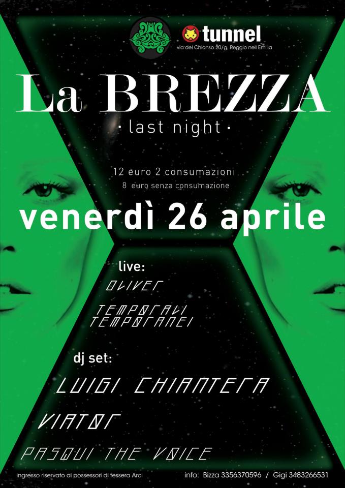 La Brezza @ Tunnel - Atto V - LAST NIGHT