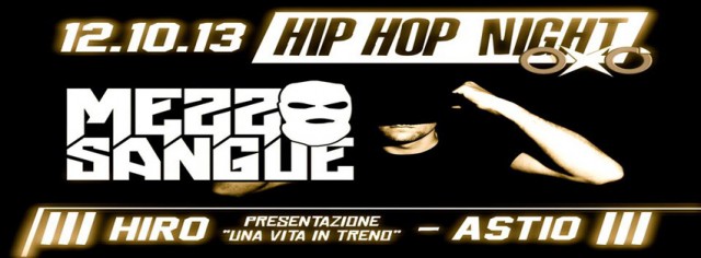 HIP HOP NIGHT OXO' - MEZZOSANGUE Live