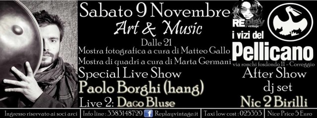 Art & Music i vizi del pellicano