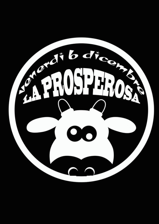 LA PROSPEROSA Tunnel - Venerdì 6 Dicembre