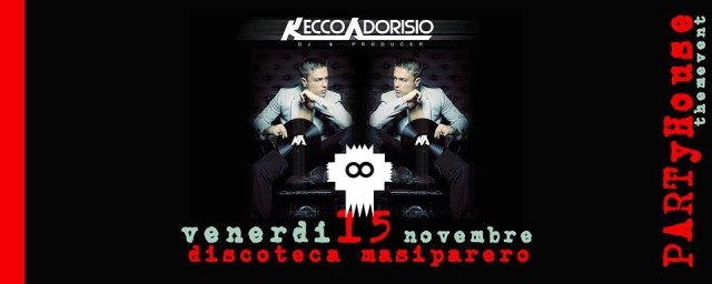 MASIPARERO - PARTYHOUSE KECCO ADORISIO DJ PRODUCER
