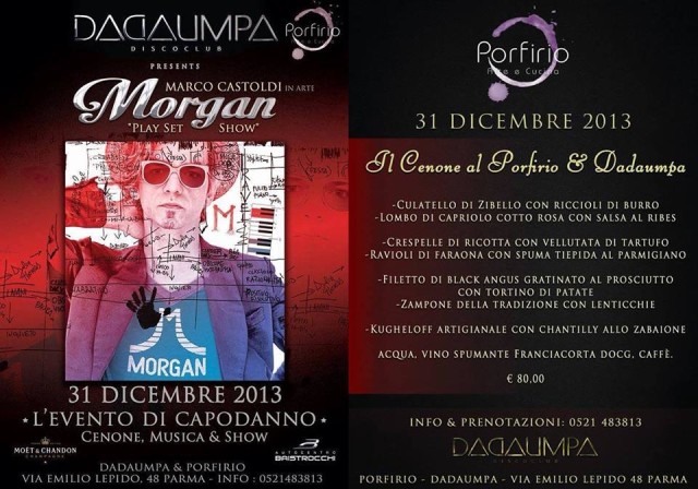 CAPODANNO, MORGAN,DADAUMPA, PORFIRIo, Cenone, Disco, Show,