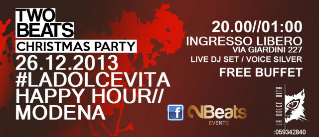 CHRISTMAS PARTY by 2Beats Events La Dolce Vita modena