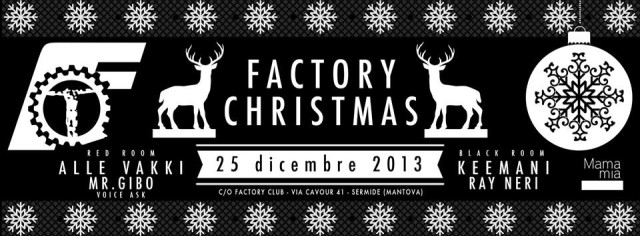 FACTORY CHRISTMAS