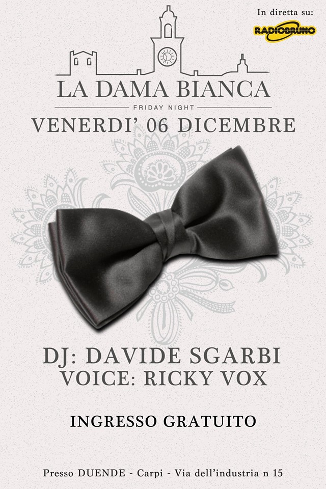 LA DAMA BIANCA - Friday Night