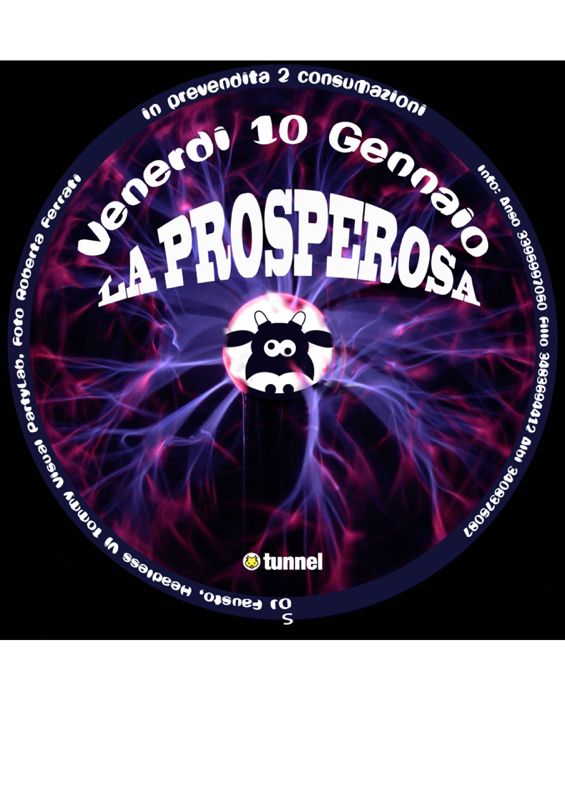 LA PROSPEROSA,Tunnel, ARCI, CLUB, REGGIO EMILIA, DISCO,