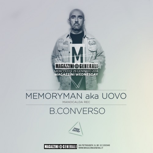 Magazzini Generali presenta: memoryman aka uovo 1