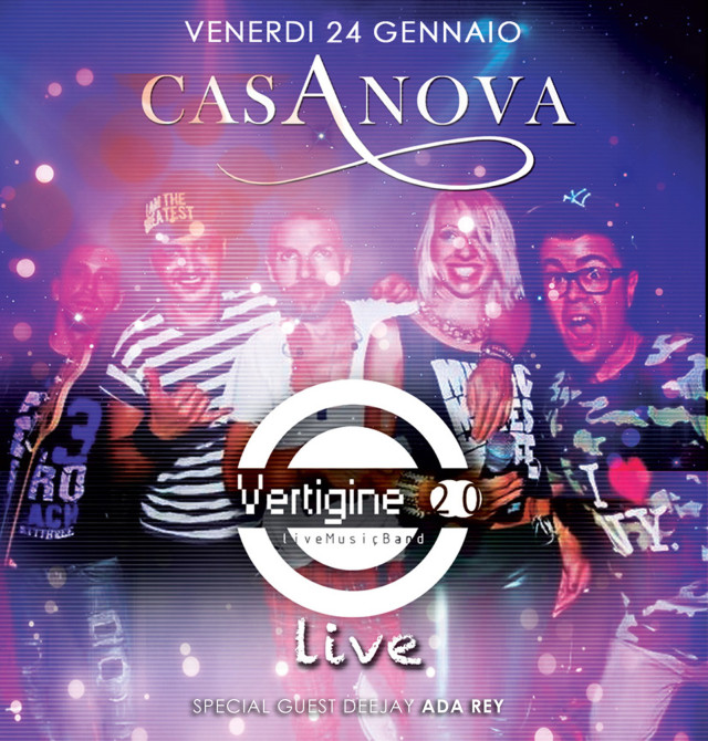 ● CASANOVA ● Venerdì 24 Gennaio ● 2