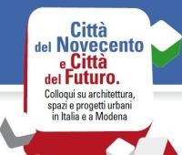CITTA' DEL NOVECENTO E CITTA' DEL FUTURO 1