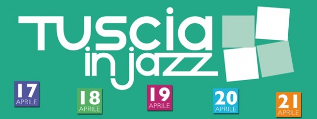 TUSCIA IN JAZZ SPRING 2014 1