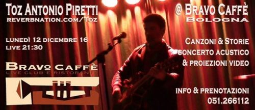 Toz al Bravo Caffe - 12 Dicembre - Bologna 1