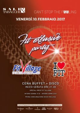 Fit Party Sali&Tabacchi Venerdi 10 Febbraio 1