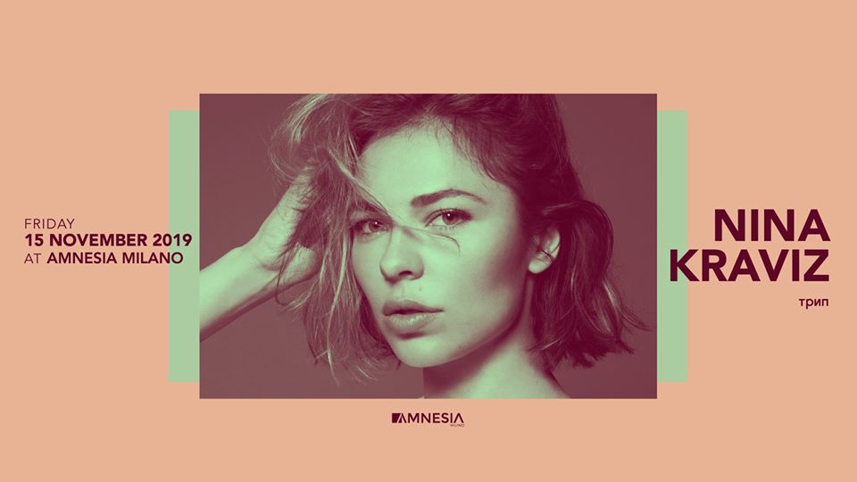 Amnesia Milano – Venerdi 15 Novembre Nina Kraviz